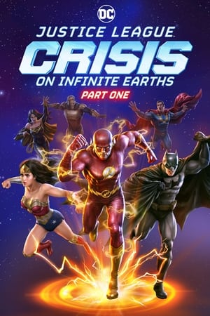 Adalet Birliği: Sonsuz Dünyalarda Kriz Bölüm Bir - Justice League: Crisis on Infinite Earths Part One