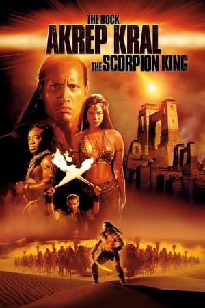 Akrep Kral - The Scorpion King