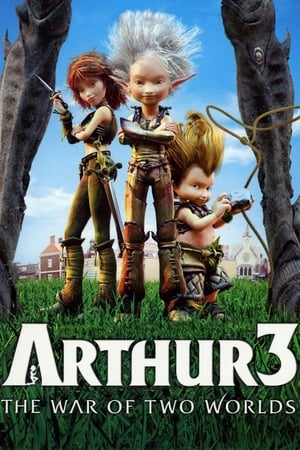 Arthur 3: İki Dünyanın Savaşı - Arthur 3: la guerre des deux mondes