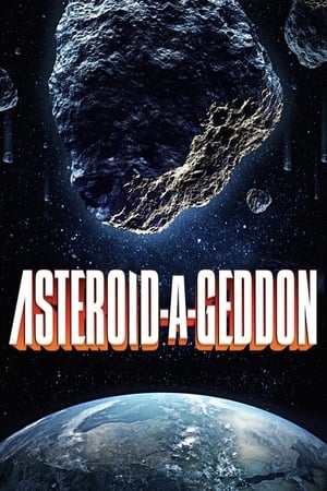 Gök Taşı Kıyameti: Asteroid-A-Geddon