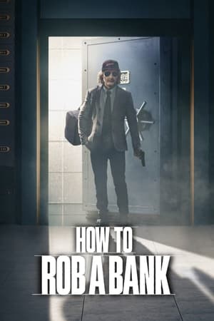 Bir Banka Nasıl Soyulur - How To Rob A Bank