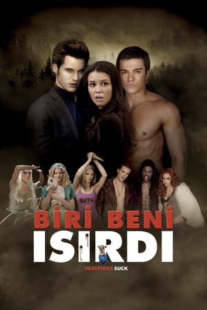 Biri Beni Isırdı - Vampires Suck