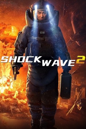 Şok Dalgası 2 - Chak dan juen ga 2 (  Shock Wave 2 )