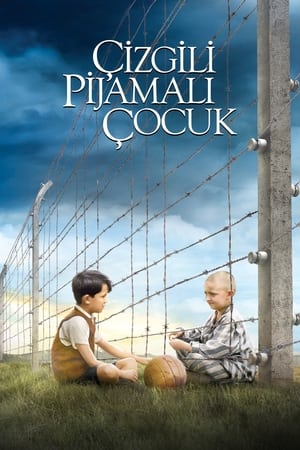 Çizgili Pijamalı Çocuk - The Boy in the Striped Pyjamas