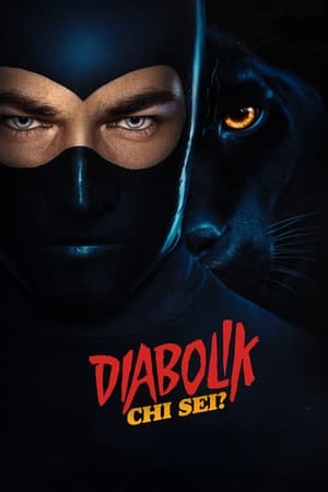 Diabolik chi sei - Diabolik: Who Are You?