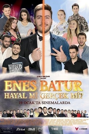 Enes Batur Hayal mi Gerçek mi?