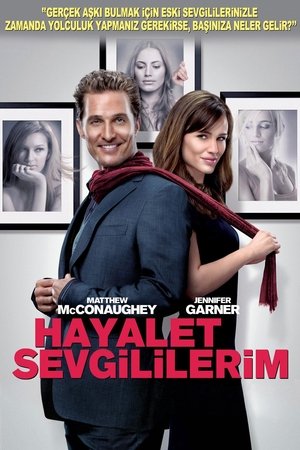Hayalet Sevgililerim - Ghosts of Girlfriends Past