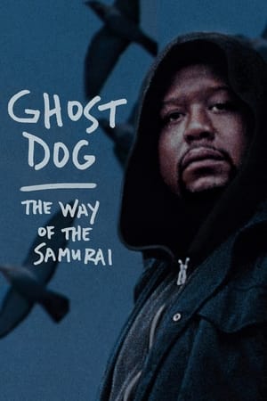 Hayalet Köpek: Samurayın Yolu -  Ghost Dog: The Way of the Samurai