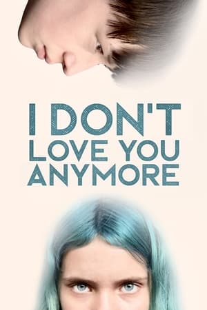 I Dont Love You Anymore - Už tě nemám rád