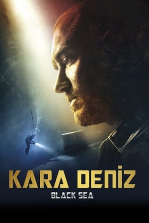 Kara Deniz - Black Sea