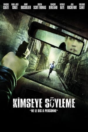 Kimseye Söyleme - Ne le dis à personne