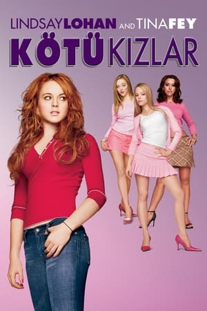 Kötü Kızlar - Mean Girls