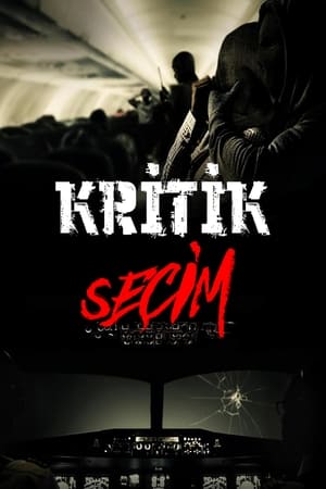 Kritik Seçim - Hijack '93