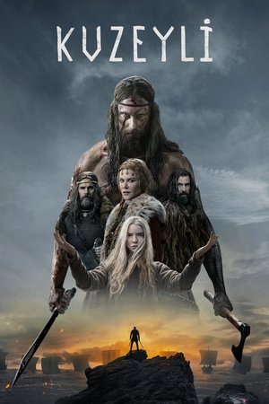 Kuzeyli - The Northman
