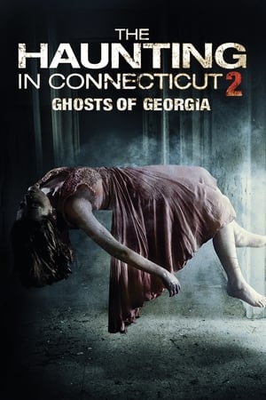 Lanetli Ev 2 - The Haunting in Connecticut 2: Ghosts of Georgia