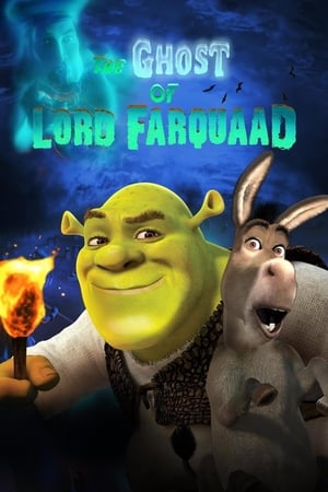 Lord Farquaad'ın Hayaleti - The Ghost of Lord Farquaad