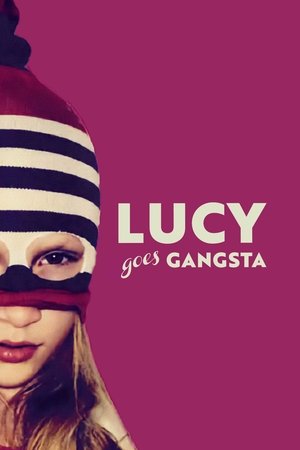 Lucy Artık Bir Gangster - Lucy ist jetzt Gangster ( Lucy Wanted )