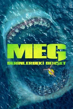 Meg : Derinlerdeki Dehşet - The Meg