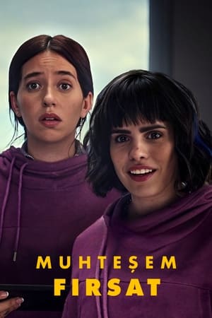 Muhteşem Fırsat - Las Hermanas Fantásticas