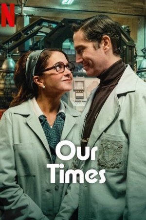 Bizim Zamanımızda - Nuestros Tiempos ( Our Times )