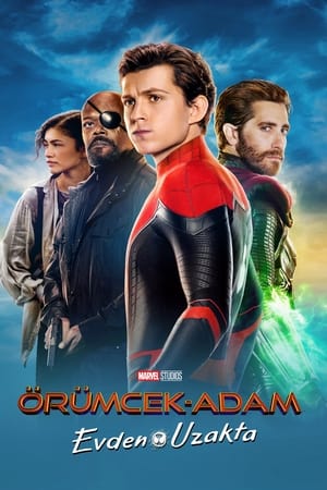 Örümcek Adam: Evden Uzakta - Spider-Man: Far from Home