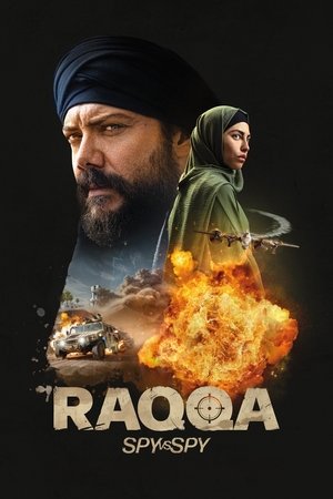 Raqa - Raqqa: Spy vs. Spy