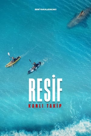 Resif: Kanlı Takip - The Reef: Stalked