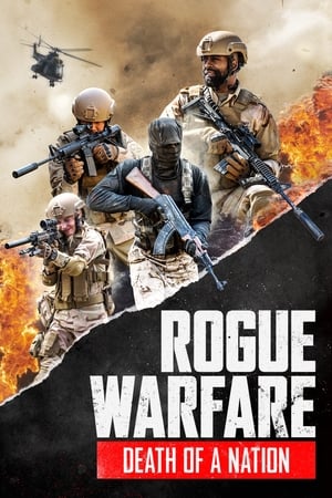 Sahte Savaş 3: Bir Ulusun Çöküşü - Rogue Warfare 3: Death of a Nation