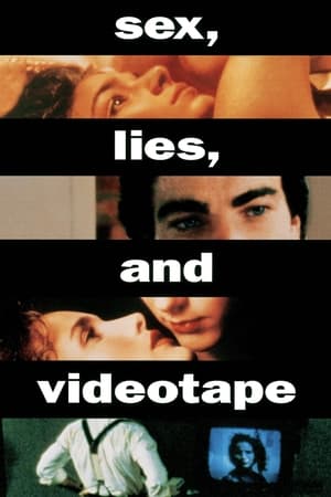 Seks yalanları - sex, lies, and videotape