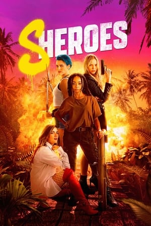 Sheroes: Kadın Kahramanlar - Sheroes