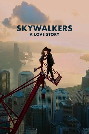 Skywalkers: Bir Aşk Hikayesi - Skywalkers: A Love Story