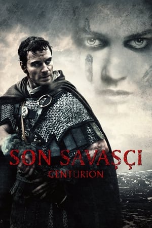 Son Savaşçı - Centurion 