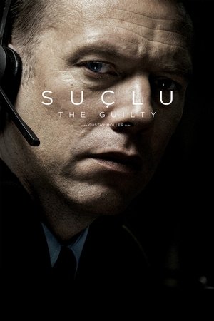 Suçlu - Den skyldige (  The Guilty )