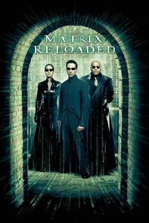 Matrix: Yeniden Yüklendi -  The Matrix 2 Reloaded