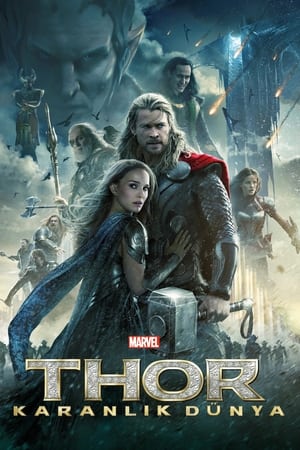 Thor: Karanlık Dünya - Thor 2 The Dark World
