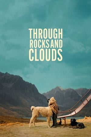 Through Rocks and Clouds - Raíz