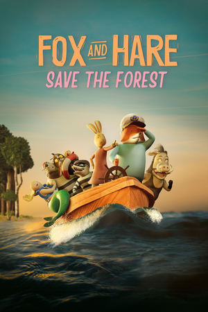 Tilki ve Tavşan: Orman Macerası - Fox & Hare Save the Forest