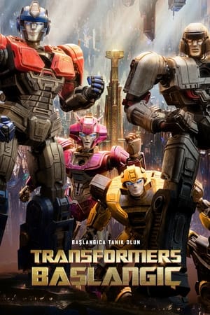 Transformers: Başlangıç - Transformers One