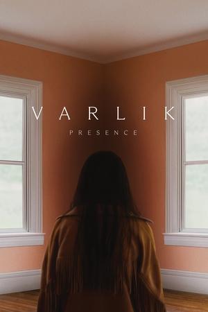 Varlık - Presence