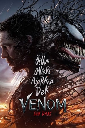 Venom: Son Dans - Venom: The Last Dance