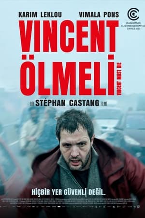Vincent Ölmeli – Vincent Must Die