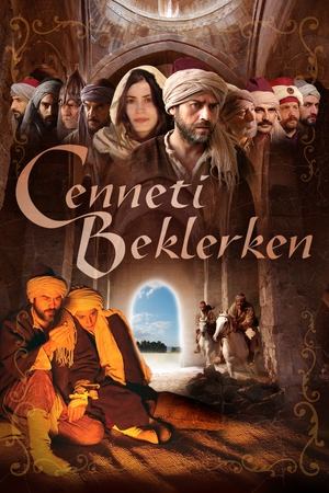 Cenneti Beklerken - Waiting for Heaven