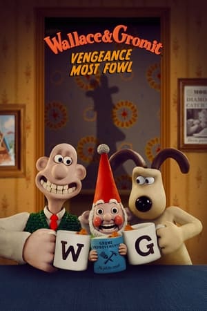 Wallace ve Gromit: Kinci Kuş - Wallace & Gromit: Vengeance Most Fowl