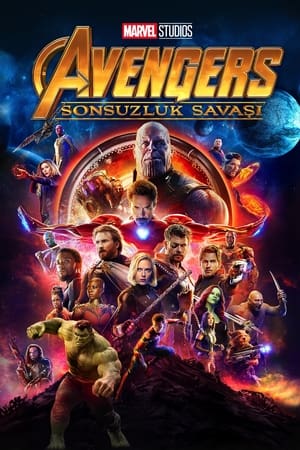 Yenilmezler 3: Sonsuzluk Savaşı - Avengers 3: Infinity War