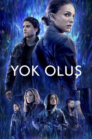 Yok Oluş - Annihilation
